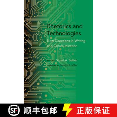 预订 Rhetorics and Technologies – New Directions in Writing and Communication [9781611173314]