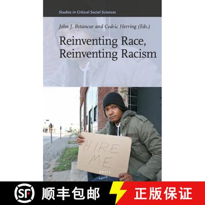 预订 精装 Reinventing Race, Reinventing Racism [9789004227507]