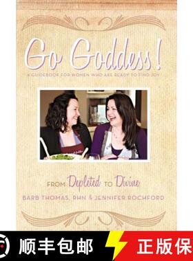 【3-4周达】Go Goddess!: From Depleted to Divine [9781452536194]