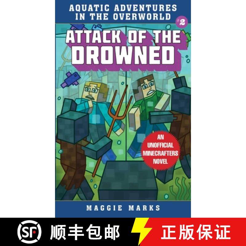 【3-4周达】Attack of the Drowned, Volume 2: An Unofficial Minecrafters Novel [9781510747289]