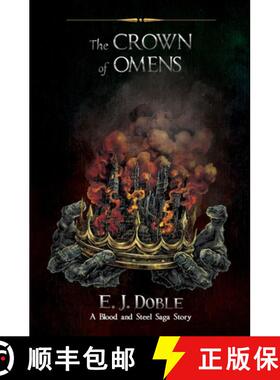 【3-4周达】The Crown of Omens (The Blood and Steel Saga #0.5) [9781399962261]