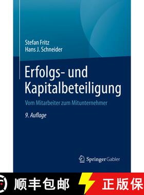 【3-4周达】Erfolgs- und Kapitalbeteiligung: Vom Mitarbeiter zum Mitunternehmer (9., überarbeitete Au... [9783658346287]
