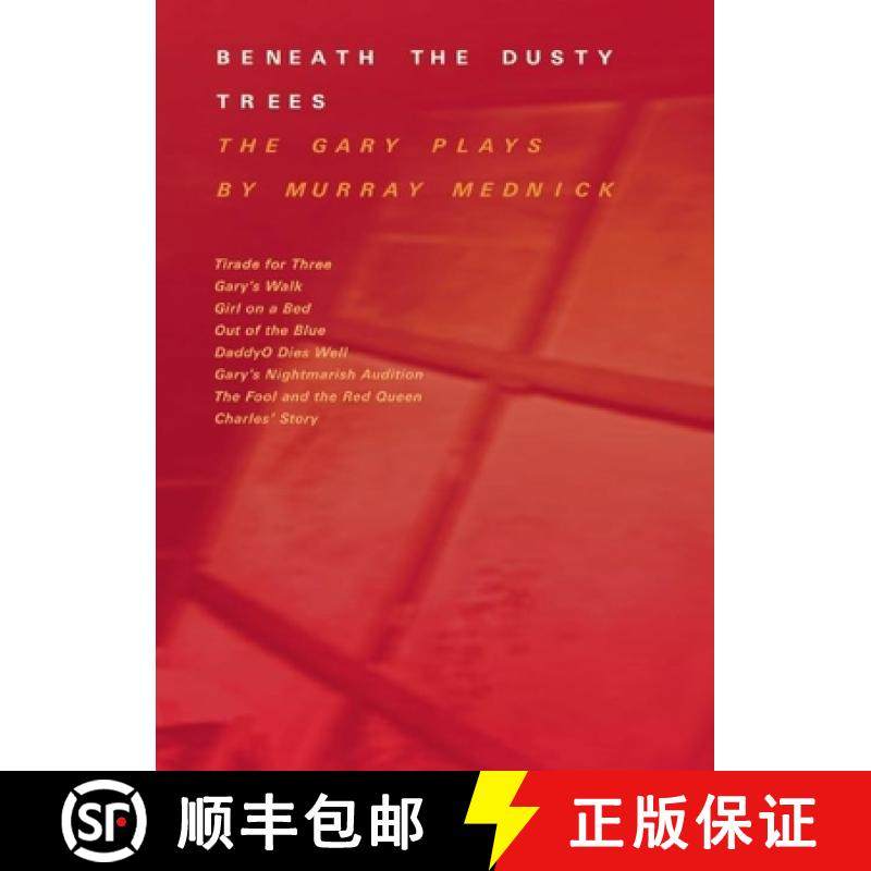【3-4周达】Beneath the Dusty Trees: The Gary Plays [9780963012685]