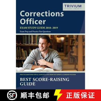 【3-4周达】Corrections Officer Exam Study Guide 2018-2019: Exam Prep and Practice Test Questions [9781635308204]