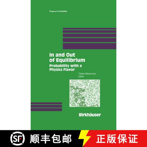 【3-4周达】精装 In and Out of Equilibrium : Probability with a Physics Flavor [9780817642891]