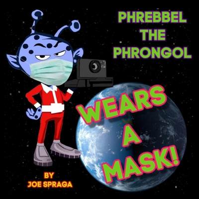 【4周达】Phrebbel The Phrongol Wears A Mask [9780998813448]