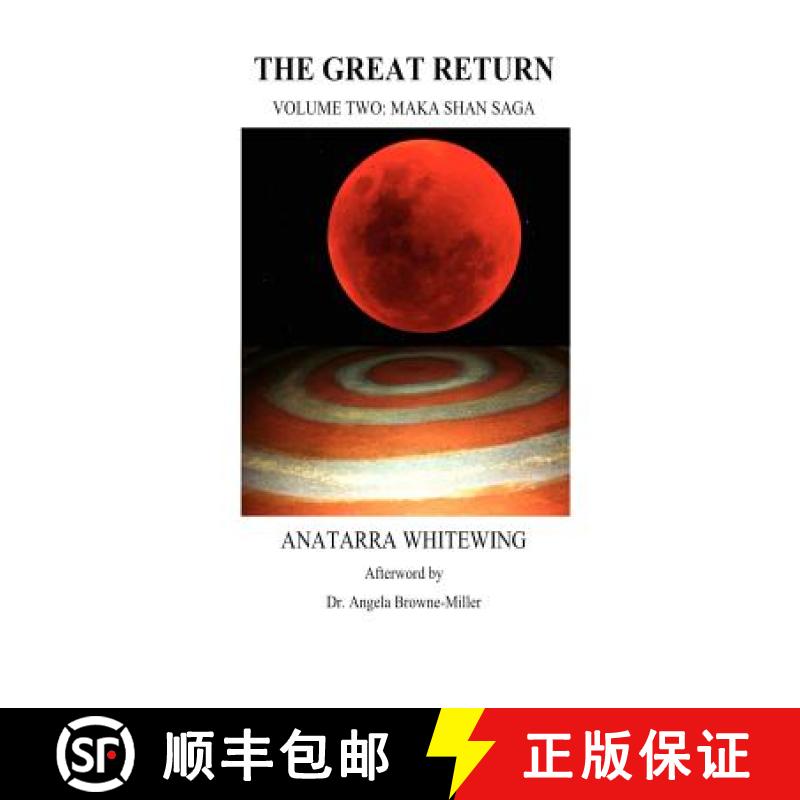 【2-3周达】The Great Return: Volume Two: Maka Shan Saga [9781937951023]