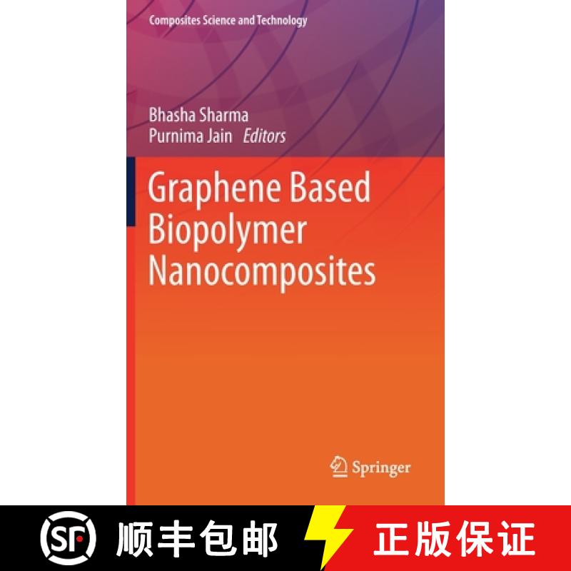 【3-4周达】Graphene Based Biopolymer Nanocomposites [9789811591792]