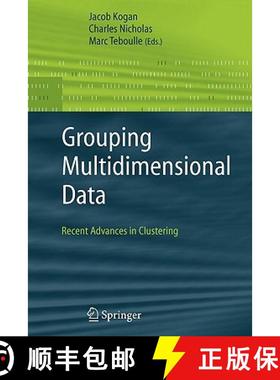 【3-4周达】Grouping Multidimensional Data : Recent Advances in Clustering [9783642066542]