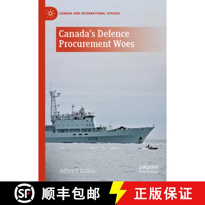【3-4周达】Canada's Defence Procurement Woes [9783031463624]