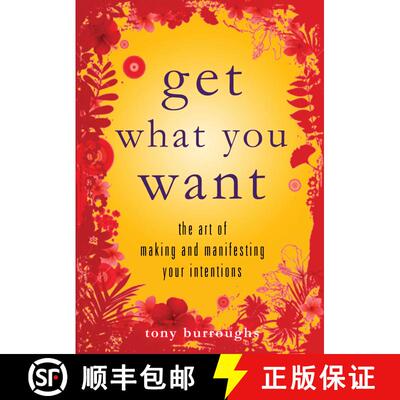【3-4周达】Get What You Want: The Art of Making and Manifesting Your Intentions [9781936740208]