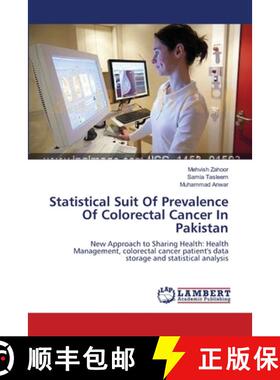 预订 Statistical Suit Of Prevalence Of Colorectal Cancer In Pakistan [9783659368271]