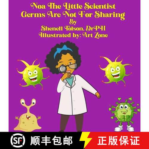 【3-4周达】Noa The Little Scientist: Germs Are Not For Sharing [9798888961728]