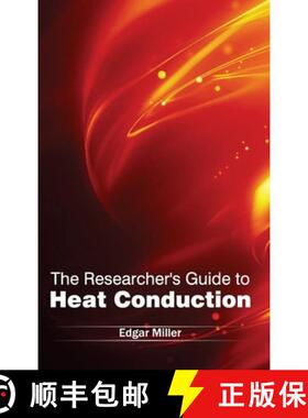 【3-4周达】The Researcher's Guide to Heat Conduction [9781632384416]