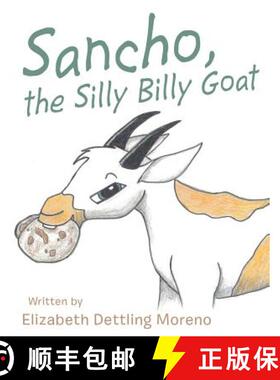 【3-4周达】Sancho, the Silly Billy Goat [9780692181904]