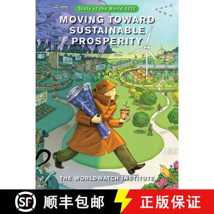 9781610910378 World Toward Moving 2012 Prosperity 3周达 State Sustainable the