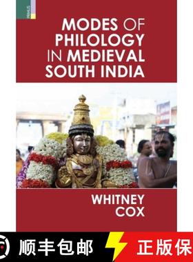【3-4周达】Modes of Philology in Medieval South India [9789390022328]
