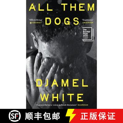 【3-4周达】精装 All Them Dogs: One of the most anticipated debuts of 2026: A heartbreaking literary t... [9781399824460]
