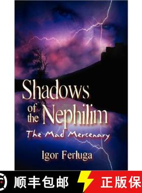 【3-4周达】Shadows of the Nephilim: The Mad Mercenary [9781612041650]