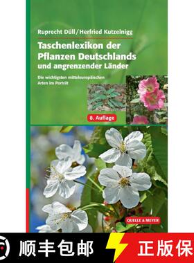 预订 Taschenlexikon der Pflanzen Deutschlands und Angrenzender Länder: Die Häufigsten Mitteleuropä... [9783494016160]