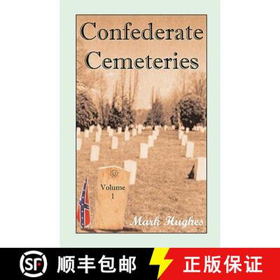 【3-4周达】Confederate Cemeteries, Volume 1 [9780788420504]