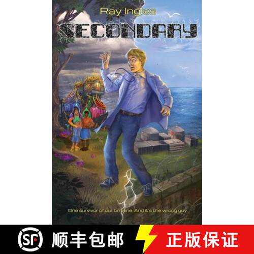 【3-4周达】Secondary: One survivor of our timeline. And it's the wrong guy. [9798991750141]