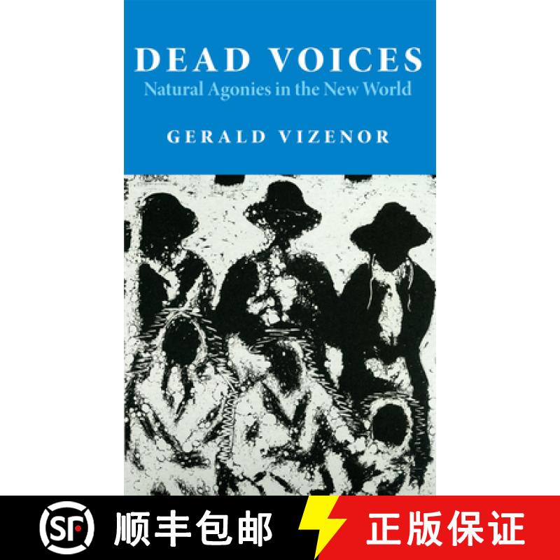 预订 Dead Voices, Volume 2: Natural Agonies in the New World [9780806125794]