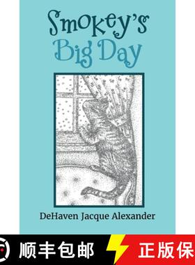 【3-4周达】Smokey's Big Day [9781647494315]