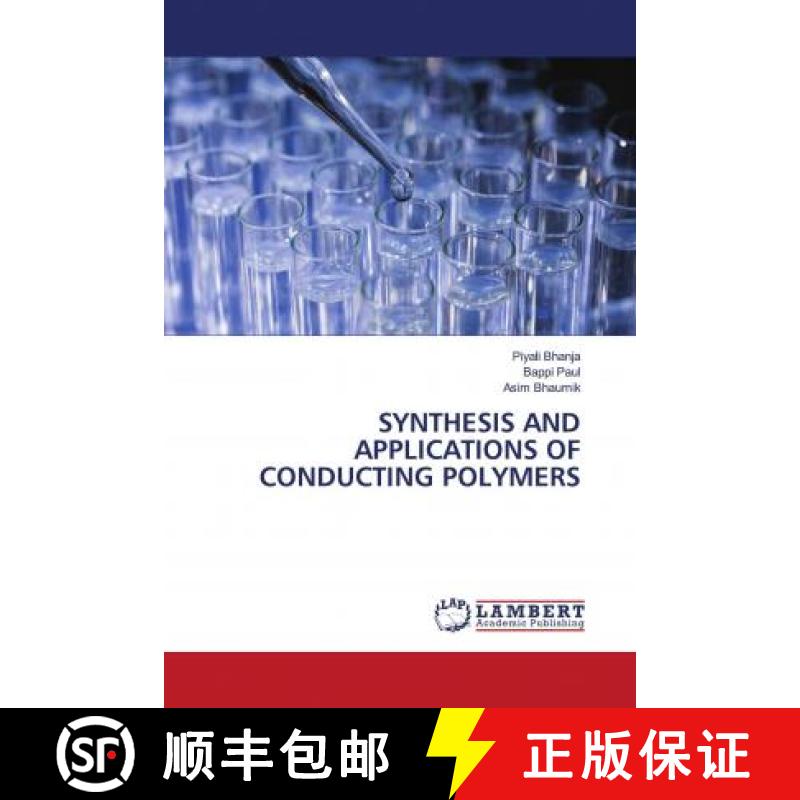 预订 SYNTHESIS AND APPLICATIONS OF CONDUCTING POLYMERS [9786202917445]