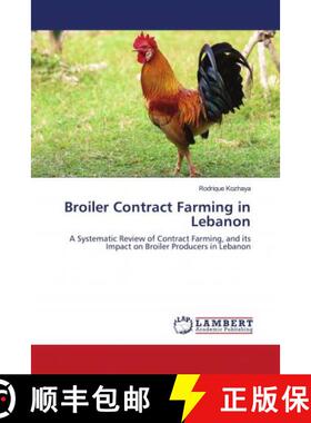 预订 Broiler Contract Farming in Lebanon [9786202923057]
