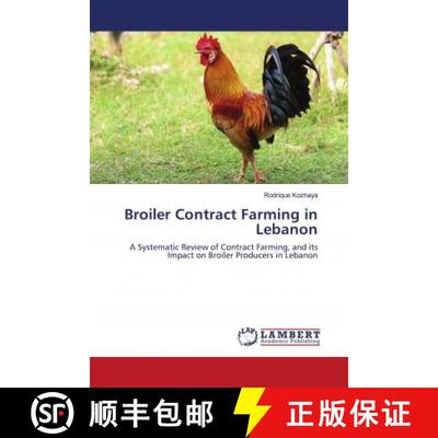 预订 Broiler Contract Farming in Lebanon [9786202923057]