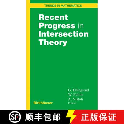 【3-4周达】精装 Recent Progress in Intersection Theory [9780817641221]