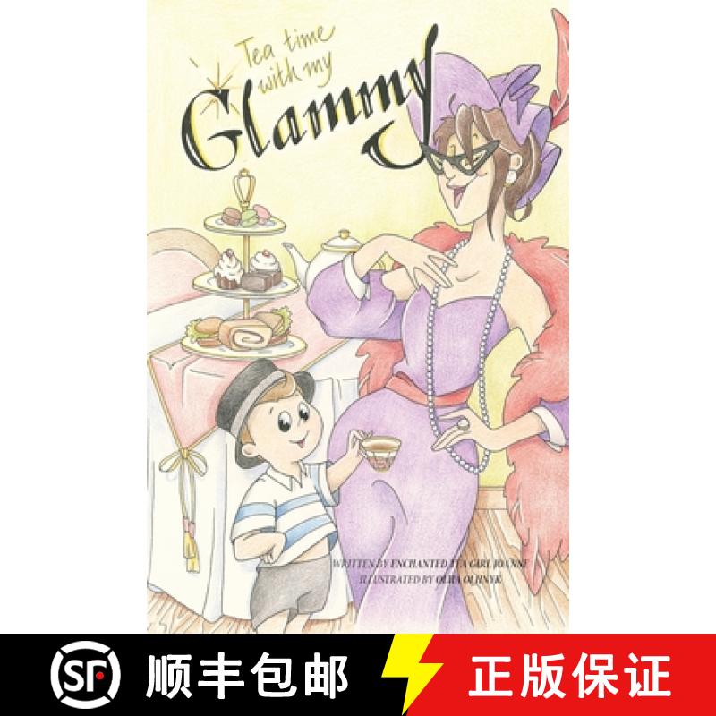 【3-4周达】Tea Time with my Glammy: A fun and delicious story about memories being made while they ca... [9781662956478]