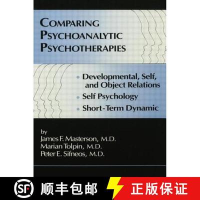【3-4周达】Comparing Psychoanalytic Psychotherapies: Development : Developmental Self & Object Relati... [9781138004894]