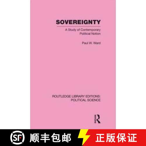 【3-4周达】精装 Sovereignty (Routledge Library Editions: Political Science Volume 37): A Study of Con... [9780415555777]