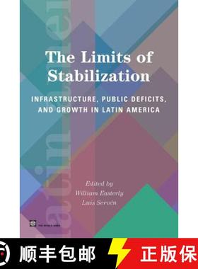 预订 The Limits of Stabilization: Infrastructure, Public Deficits, and Growth in Latin America [9780821354896]