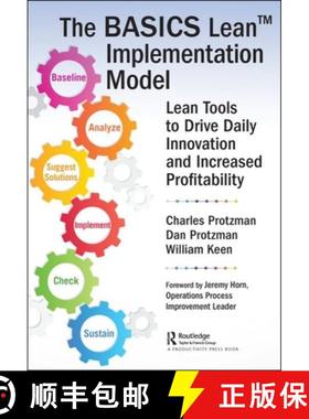 【3-4周达】The BASICS Lean(TM) Implementation Model: Lean Tools to Drive Daily Innovation and Increas... [9780815387947]