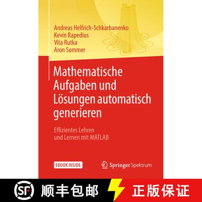 【3-4周达】Mathematische Aufgaben und Lösungen automatisch generieren: Effizientes Lehren und Lernen... [9783662577776]