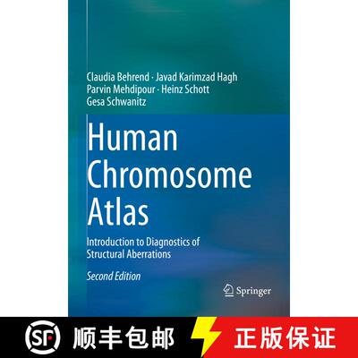 【3-4周达】Human Chromosome Atlas: Introduction to Diagnostics of Structural Aberrations (Second Edit... [9783031105906]
