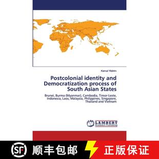 States and South process identity Democratization 9786202565400 预订 Asian Postcolonial