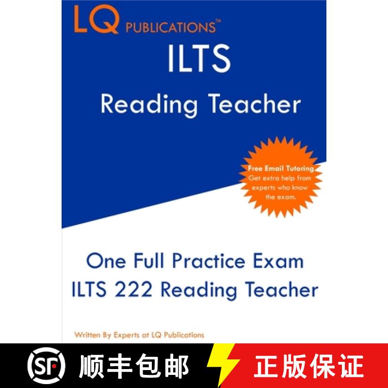 【3-4周达】ILTS 222 Reading Teacher: One Full Practice Exam - Free Online Tutoring - Updated Exam Que... [9781649263964]