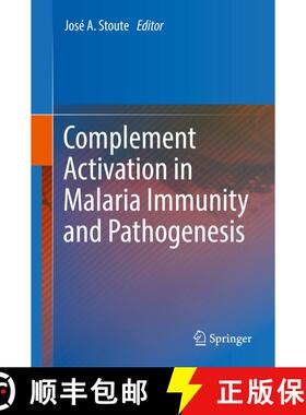 【3-4周达】Complement Activation in Malaria Immunity and Pathogenesis [9783319772578]