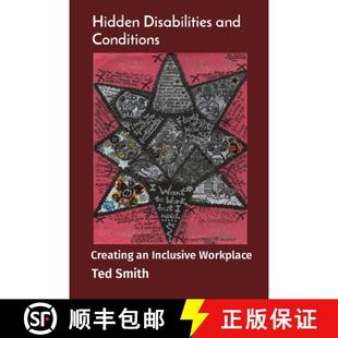 Inclusive 9781838443184 Hidden Conditions Creating and 3周达 Disabilities Workplace