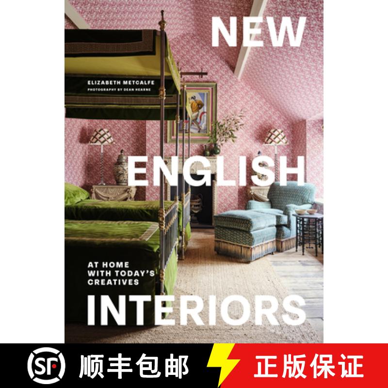 【3-4周达】New English Interiors: At Home with Today's Creatives [9780711293342]