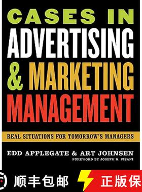 预订 Cases in Advertising and Marketing Management : Real Situations for Tomorrow's Managers [9780742538368]