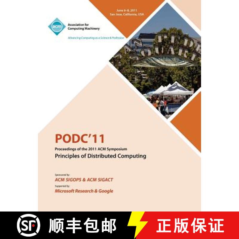 【2-3周达】PODC11 Proceedings of the 2011 ACM Symposium on Principles of Distributed Computing [9781450307192]