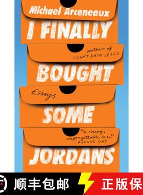 【3-4周达】I Finally Bought Some Jordans: Essays [9780063140417]
