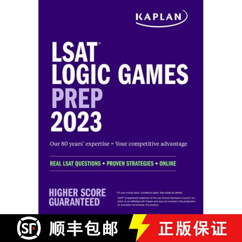 【2-3周达】LSAT Logic Games Prep 2023: Real LSAT Questions + Proven Strategies + Online: Real LSAT Qu... [9781506287232]