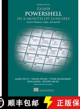 【3-4周达】Learn Powershell in a Month of Lunches, Fourth Edition: Covers Windows, Linux, and macOS [9781617296963]