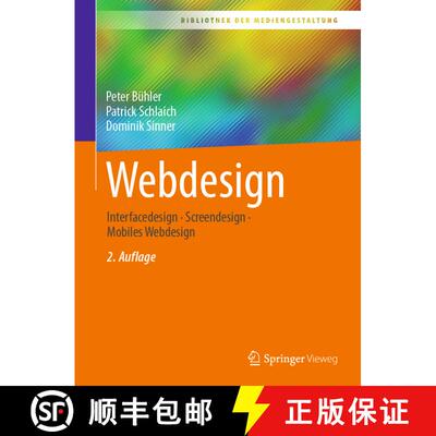 【3-4周达】Webdesign: Interfacedesign - Screendesign - Mobiles Webdesign (2. Auflage 2023) [9783662666647]